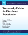 Trustworthy Policies for Distributed Repositories - Book