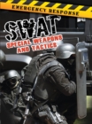 SWAT : Special Weapons and Tactics - eBook