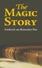 The Magic Story - Book