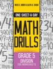 One-Sheet-A-Day Math Drills : Grade 5 Division - 200 Worksheets (Book 16 of 24) - Book