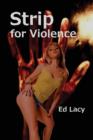 Strip for Violence - Book