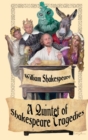 Shakespeare Tragedies (Romeo and Juliet, Hamlet, Macbeth, Othello, and King Lear) - Book