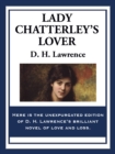 Lady Chatterley's Lover : Unexpurgated edition - eBook