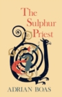 The Sulphur Priest - Book