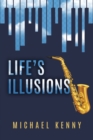 Life's Illusions - Book