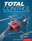 Total Control : High Performance Street Riding Techniques, 2nd Edition - eBook