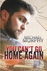 You Can't Go Home Again - Book