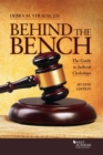 Behind the Bench : The Guide to Judicial Clerkships - Book