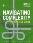 Navigating Complexity : A Practice Guide - Book