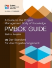 A Guide to the Project Management Body of Knowledge (PMBOK® Guide) - The Standard for Project Management (GERMAN) - Book