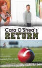 Cara O'Shea's Return - Book