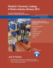 Plunkett's Chemicals, Coatings & Plastics Industry Almanac 2015 : Chemicals, Coatings & Plastics Industry Market Research, Statistics, Trends & Leading Companies - Book