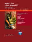 Plunkett's Food Industry Almanac 2015 : Food Industry Market Research, Statistics, Trends & Leading Companies - Book