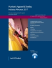 Plunkett's Apparel & Textiles Industry Almanac 2017 : Apparel & Textiles Industry Market Research, Statistics, Trends & Leading Companies - Book