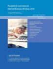 Plunkett's E-Commerce & Internet Business Almanac 2018 : E-Commerce & Internet Business Industry Market Research, Statistics, Trends & Leading Companies - Book