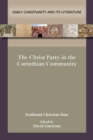 The Christ Party in the Corinthian Community - Book
