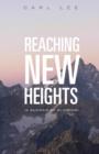 Reaching New Heights - Book