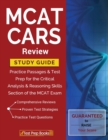 MCAT Cars Review Study Guide : Practice Passages & Test Prep for the Critical Analysis & Reasoning Skills Section of the MCAT Exam - Book