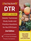 DTR Study Guide : Dietetic Technician Study Guide and Practice Questions for the DTR Exam [2nd Edition] - Book