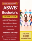 ASWB Bachelor's Study Guide : ASWB Bachelors Exam Prep Book and Practice Test Questions [3rd Edition LSW Prep] - Book