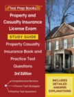 Property and Casualty Insurance License Exam Study Guide 2024-2025 : Property Casualty Insurance Book and Practice Test Questions [3rd Edition] - Book