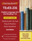 TExES 231 English Language Arts and Reading 7-12 Study Guide : TExES ELAR 7-12 Test Prep and Practice Exam Questions [2nd Edition] - Book