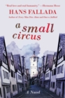 A Small Circus : A Novel - eBook