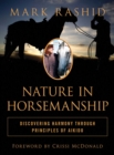Nature in Horsemanship : Discovering Harmony Through Principles of Aikido - eBook