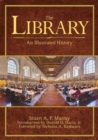 The Library : An Illustrated History - eBook
