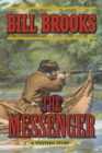 The Messenger : A Western Story - Book
