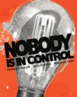 Nobody Is In Control - Book