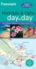 Frommer's Honolulu and Oahu Day by Day - Book