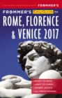 Frommer's EasyGuide to Rome, Florence and Venice 2017 - eBook