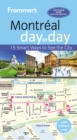 Frommer's Montreal day by day - eBook