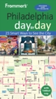 Frommer's Philadelphia day by day - Book