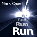 Run, Run, Run - eAudiobook