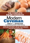 Modern Caveman : The Complete Paleo Lifestyle Handbook - eBook