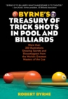 Byrne's Treasury of Trick Shots in Pool and Billiards - Book