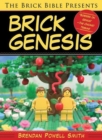 The Brick Bible Presents Brick Genesis - Book