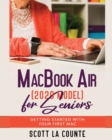MacBook Air (2020 Model) For Seniors : Getting Started With Your First Mac - Book