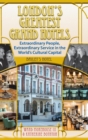 London's Greatest Grand Hotels - Bailey's Hotel (hardback) - Book
