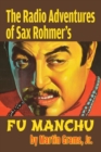 The Radio Adventures Of Sax Rohmer's Fu Manchu - Book