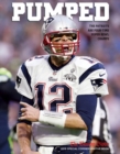 PUMPED : The Patriots Are Four-Time Super Bowl Champs - Book