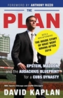 The Plan : Epstein, Maddon, and the Audacious Blueprint for a Cubs Dynasty - Book