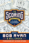 In Scoring Position : 40 Years of a Baseball Love Affair - Book