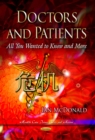 Doctors and Patients - All You Wanted To Know and More - eBook