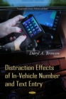 Distraction Effects of In-Vehicle Number and Text Entry - eBook
