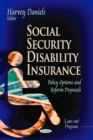 Social Security Disability Insurance : Policy Options and Reform Proposals - eBook