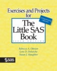 Exercises and Projects for The Little SAS Book, Fifth Edition - Book