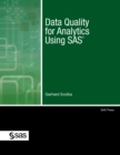 Data Quality for Analytics Using SAS - eBook